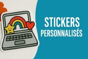Stickers personnalises